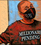 "Millionaire Pending" Signature Tee