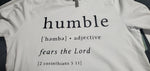 "Humble" Long Sleeve Tee