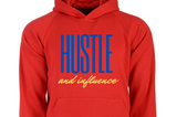 "HUSTLE & Influence" Hoodie