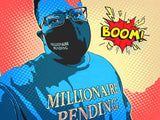 "Millionaire Pending" Signature Tee