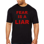 "Fear is a Liar" Tee